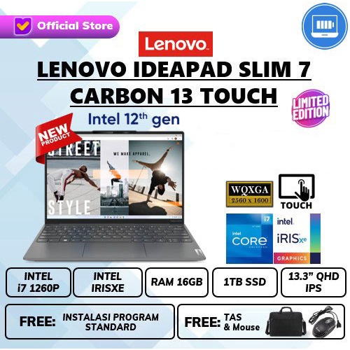 LAPTOP LE IDEAPAD SLIM 7 CARBON 13 CORE i7 1260P RAM 16GB SSD 1TB