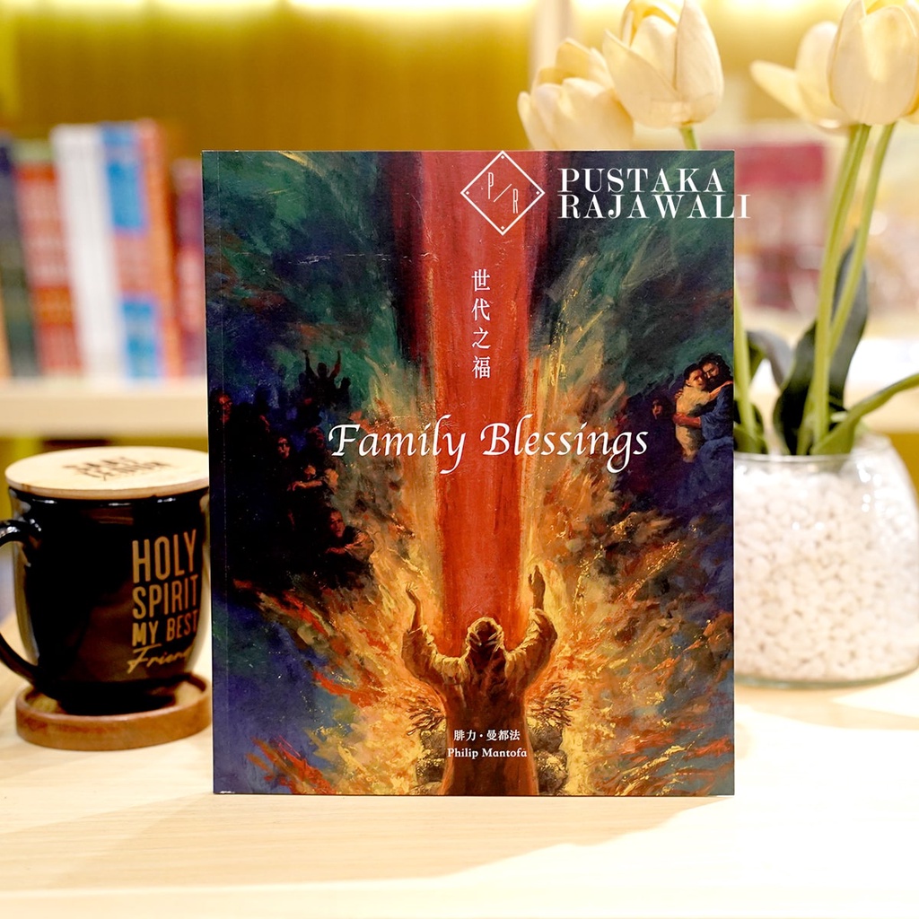 Family Blessings : Buku Katalog Lukisan Ps Philip Mantofa