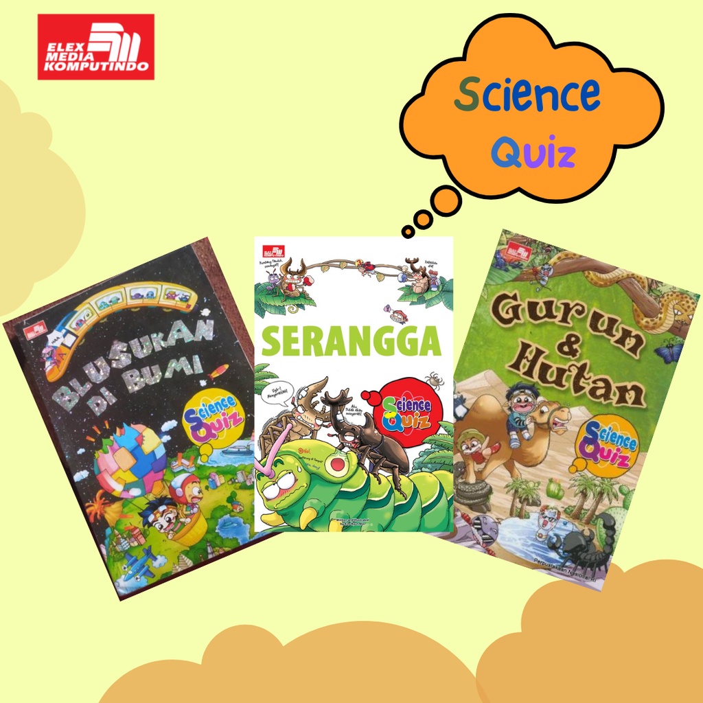 Buku Science Quiz /Serangga /Blusukan di Bumi/ Gurun & Hutan