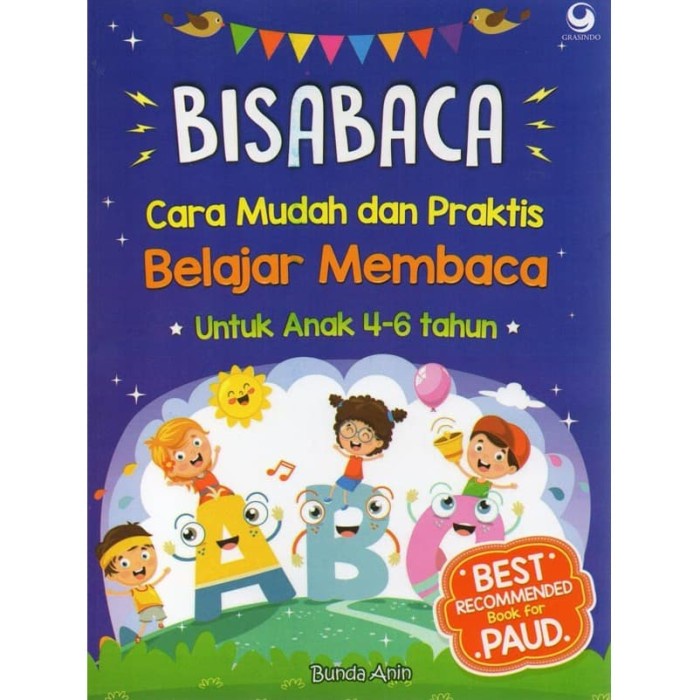 

BISABACA : CARA EFEKTIF & PRAKTIS BELAJAR MEMBACA