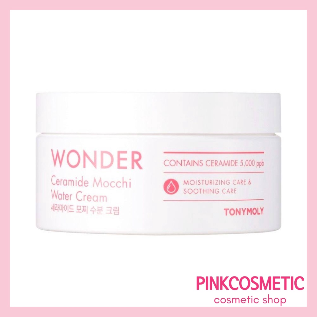 Tony Moly Wonder Ceramide Mochi Water Cream 300ml | Tony Moly Wonder Ceramide Mochi Tan Tan Cream 300ml | Tony Moly Wonder Ceramide Cleansing Balm 100ml