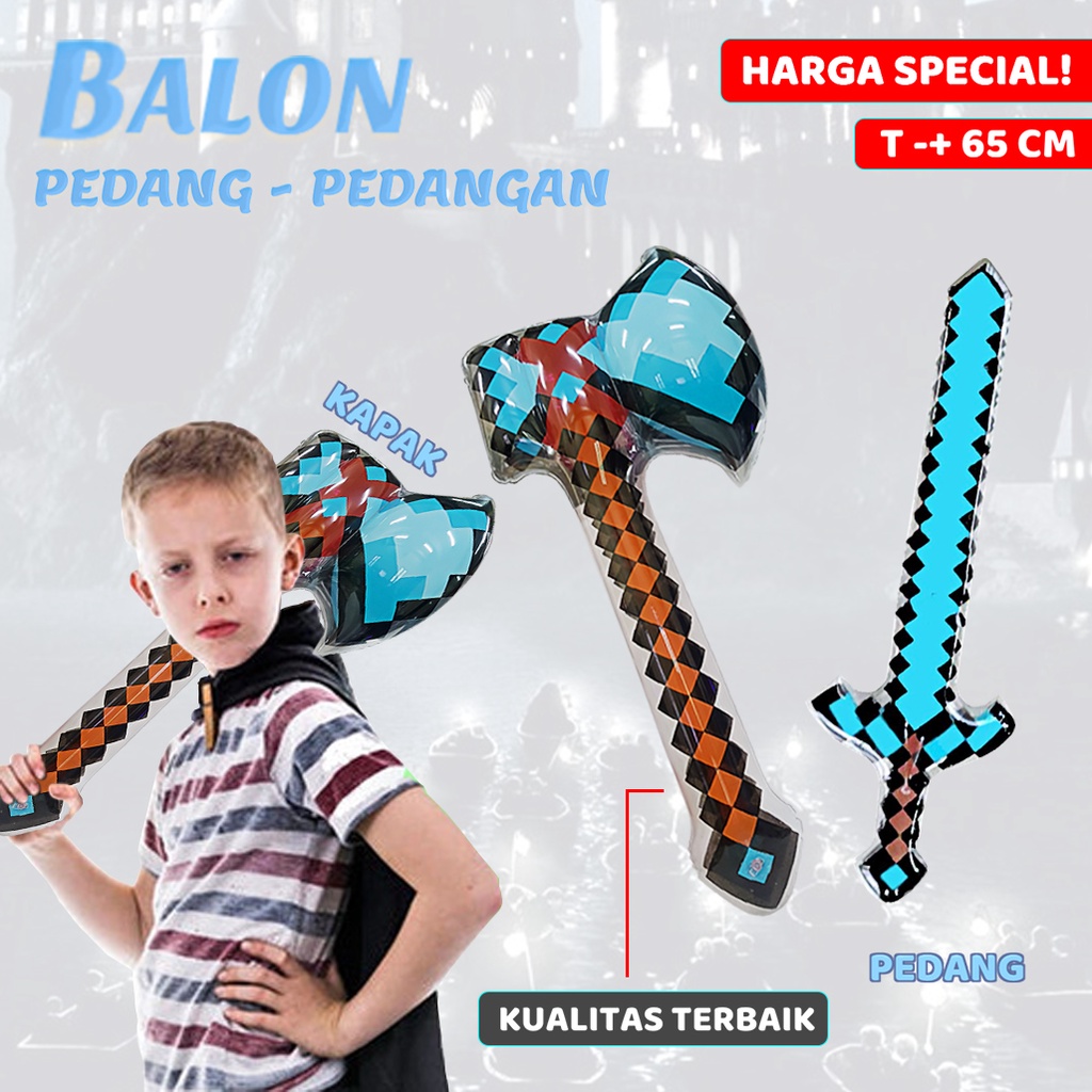 Mainan Anak Balon Pedang Pedangan/Mainan Balon Kapak Mine Craf