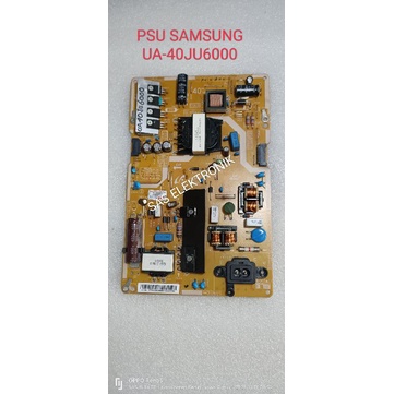 PSU POWER SUPLAY REGULATOR TV LED SAMSUNG 40 INCH UA40JU6000K UA40JU6000 UA-40JU6000K UA-40JU6000