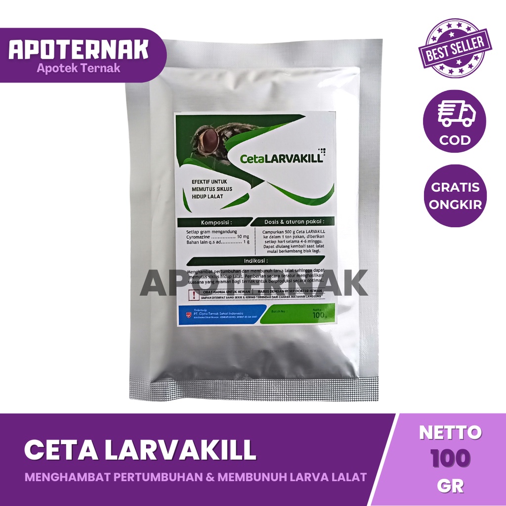 CETA LARVAKILL | Menghambat Pertumbuhan dan Membunuh Larva Lalat, Memutus Siklus Hidup Lalat Pengganggu Ternak | 100 gr