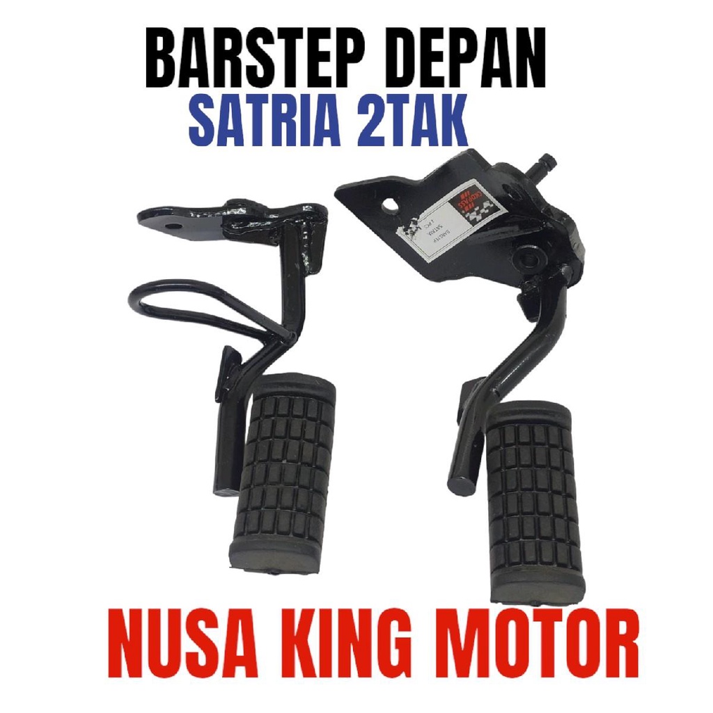 BARSTEP DUDUKAN STEP DEPAN SATRIA 2 TAK LUMBA HIU KUALITAS SETARA ORI