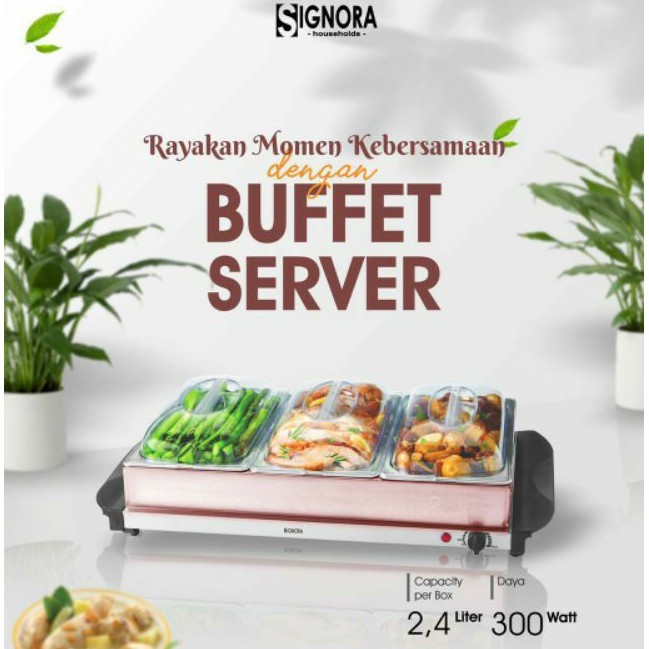 Alat Penghangat Makanan Signora Buffet Server kapasitas 2,4 liter Free Hadiah