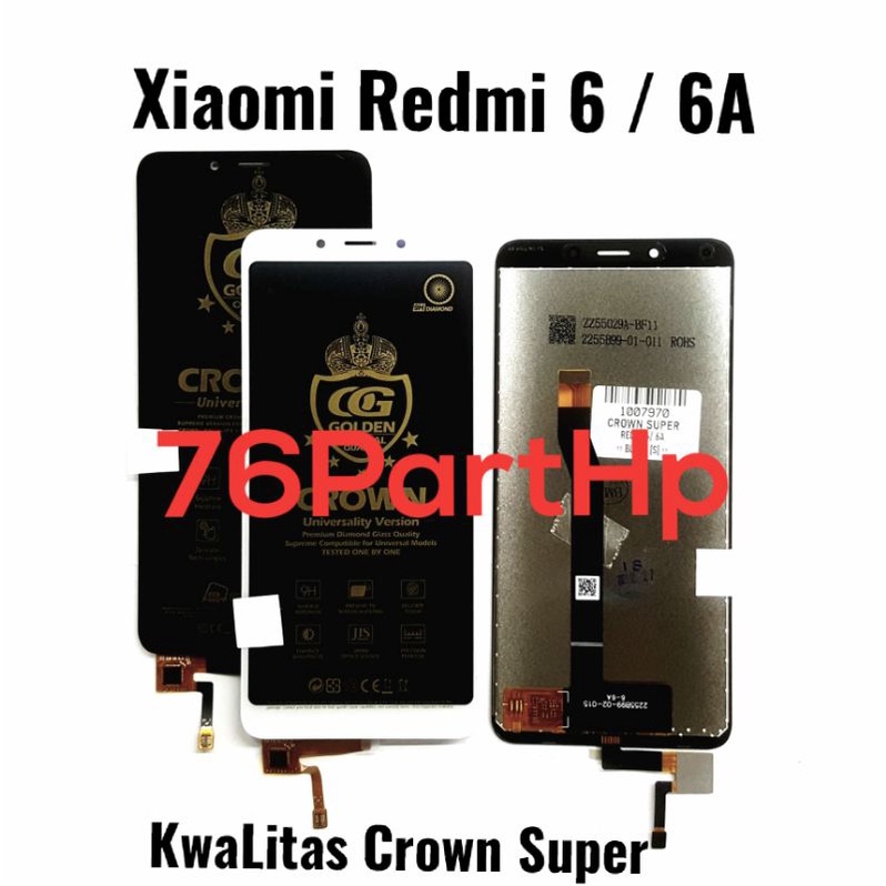 Lcd touchscreen Fullset kwalitas Crown super Xiaomi Redmi 6 - 6A