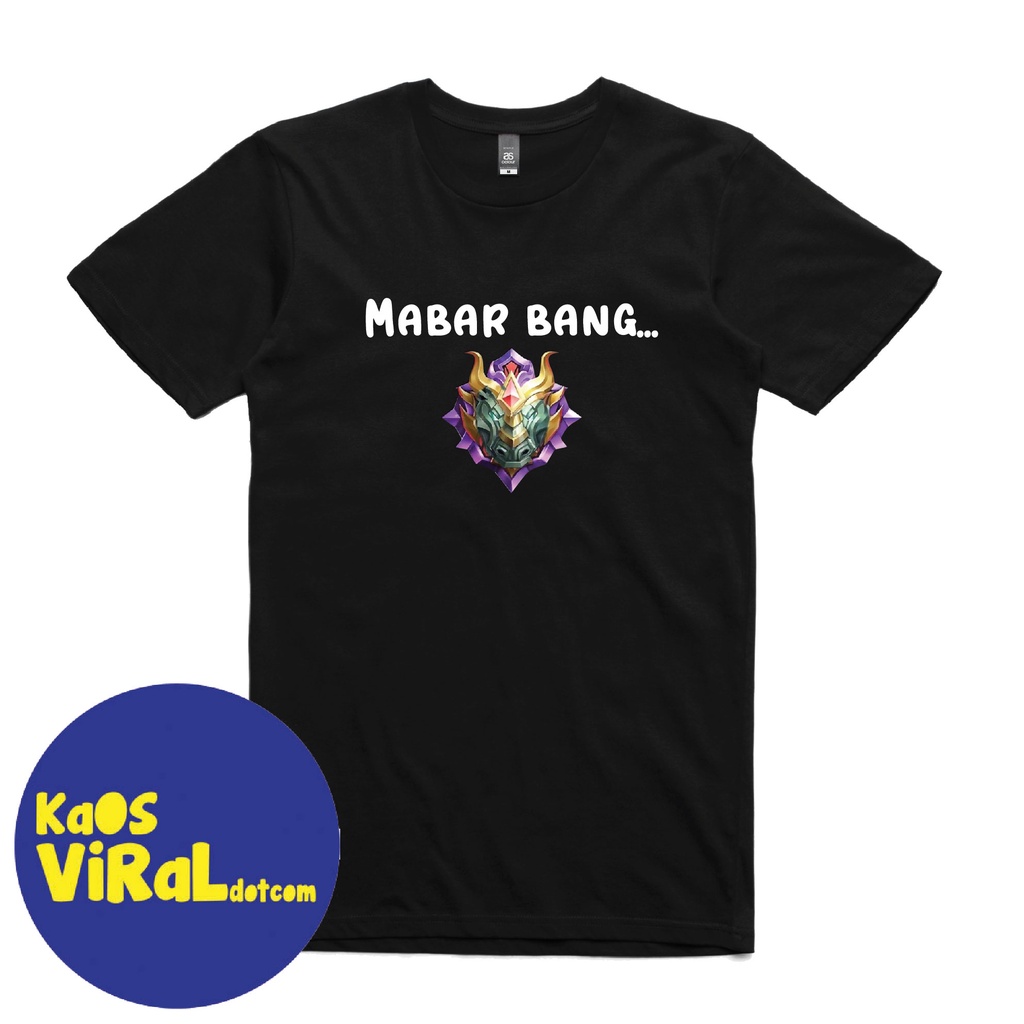 BAJU KAOS GAMING MLBB EPICAL GLORY MABAR BANG T-SHIRT DISTRO UNISEX