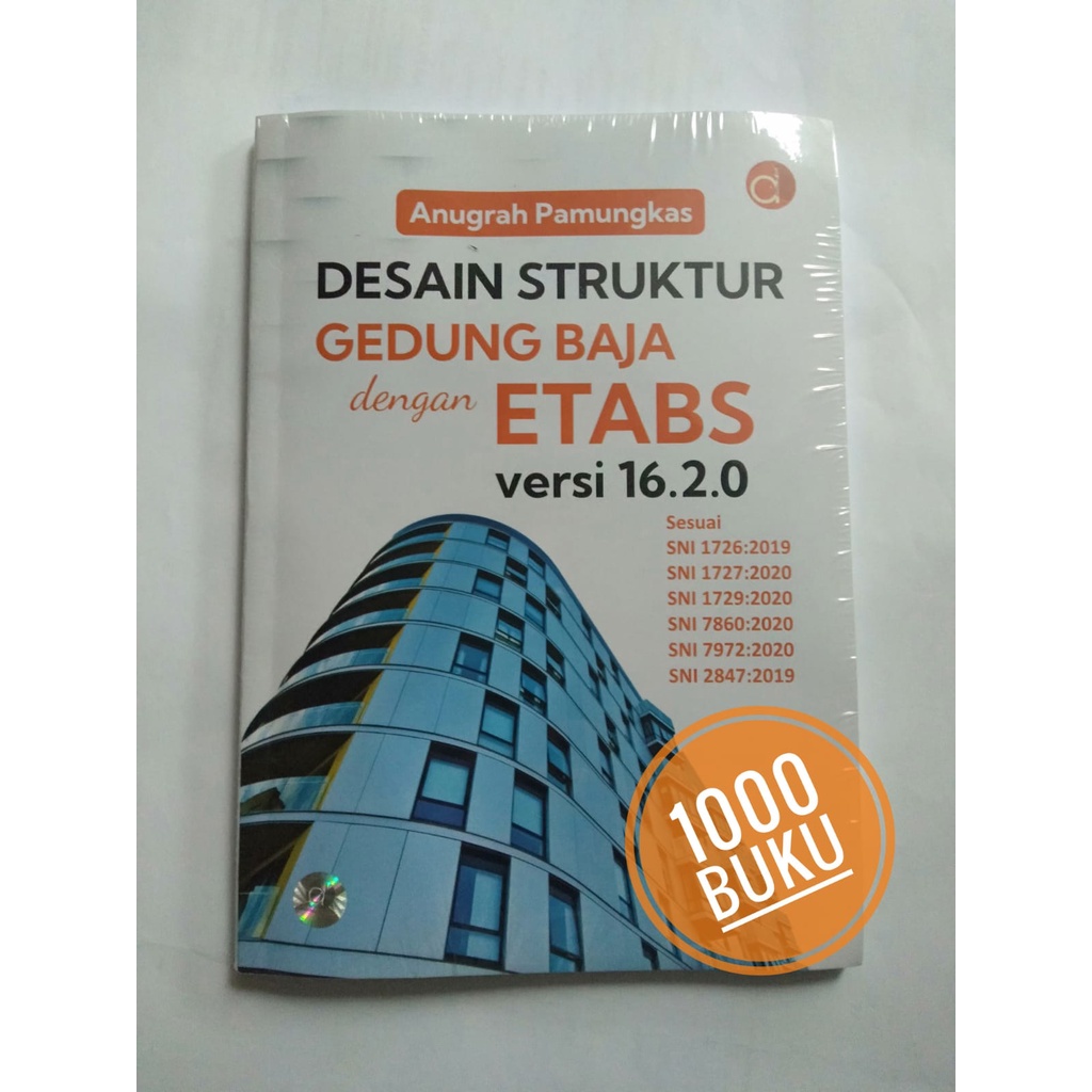 Buku teknik sipil Desain Struktur Gedung Baja dengan ETABS Versi 16.2.0 anugrah pamungkas