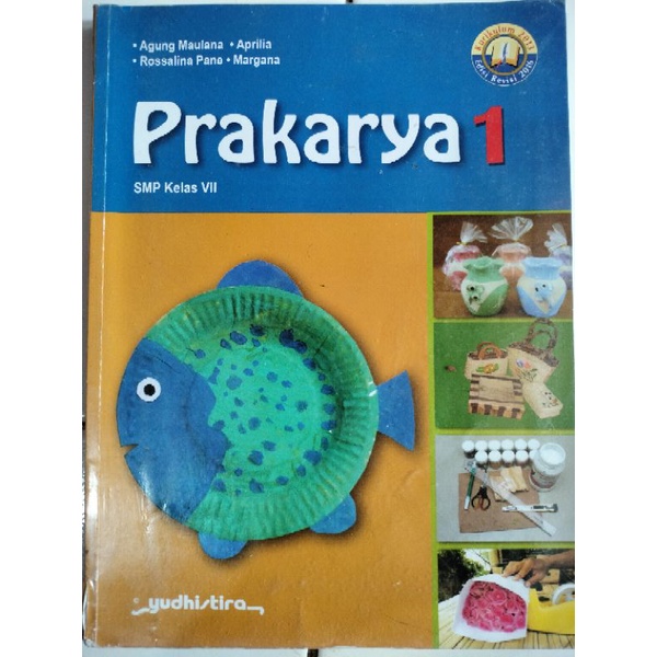 PRAKARYA SMP KELAS 7 YUDHISTIRA
