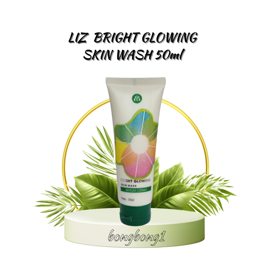 Liz Skin Bright Glowing Skin wash dr listiani skincare 50ml