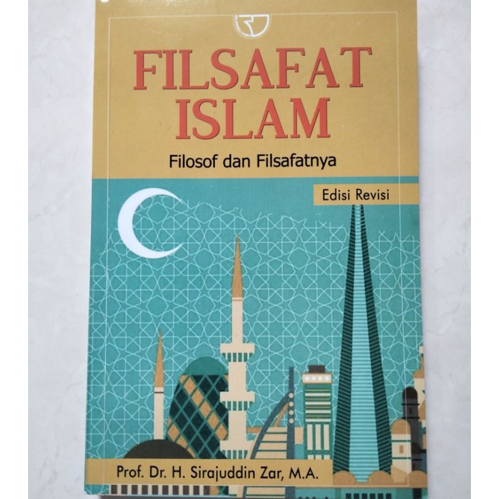 BUKU FILSAFAT ISLAM: Filsafat dan Filsafatnya