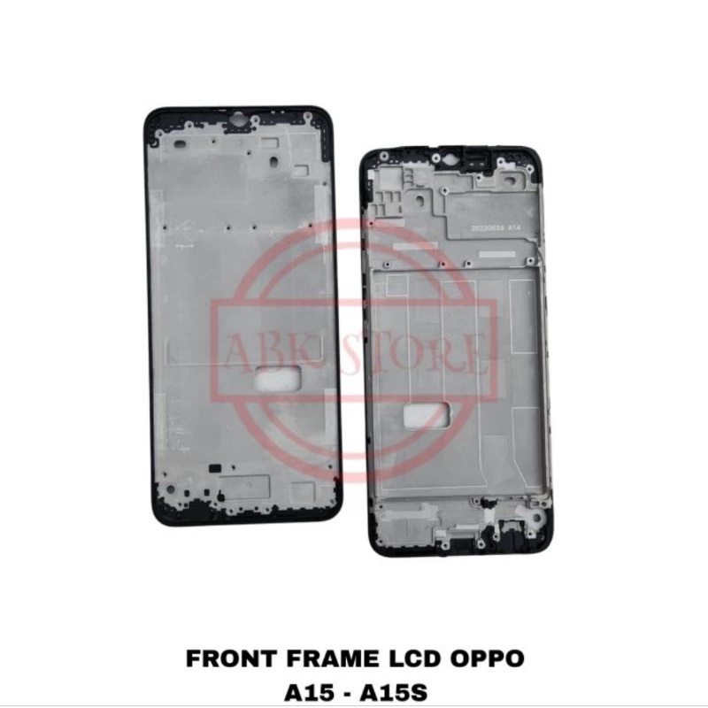 FRAME TULANG LCD OPPO A15 / A15S TATAKAN DUDUKAN LCD ORIGINAL