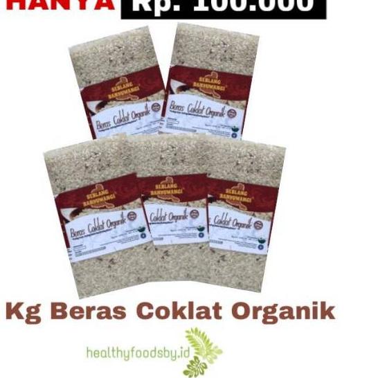 

Promo | [HJ6] | Paket 5 kg Beras Coklat Organik