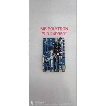 MB MOTHERBOARD MAINBOARD MESIN TV LED POLYTRON 24 INCH PLD24D9501 PLD-24D9501