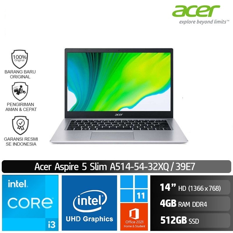 Acer Aspire 5 A514 54 32XQ 39E7 [i3 1115G4 4GB 512GB 14" Win11+OHS]