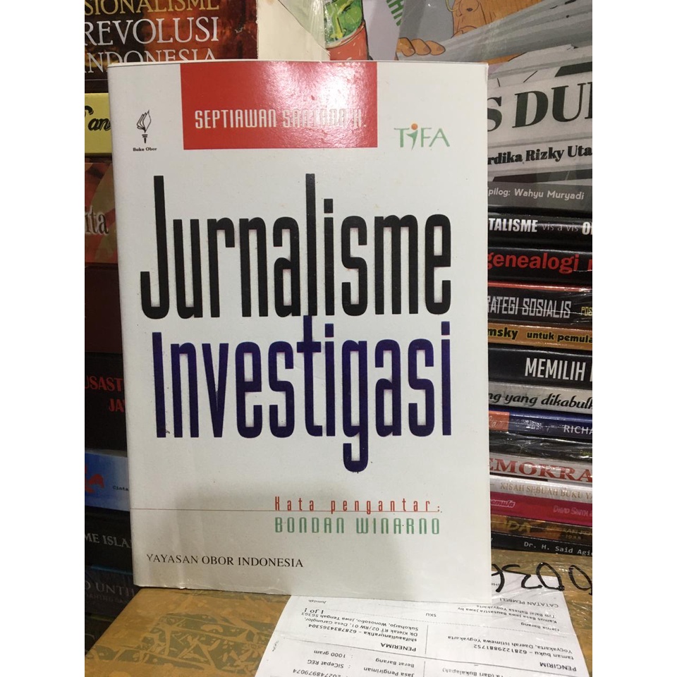 Jurnalisme Investigasi by Septiawan Santana K.