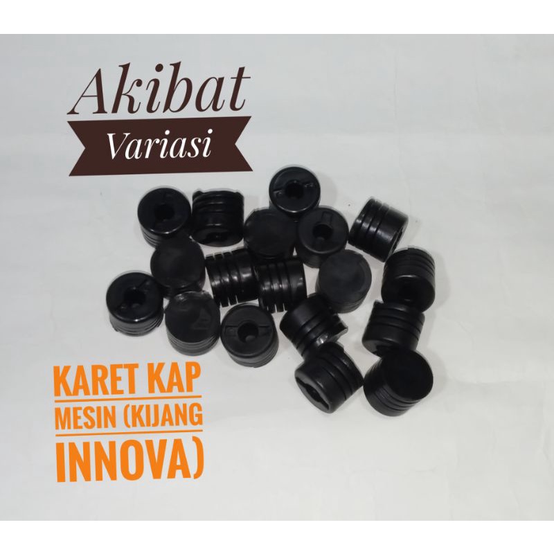 Stopper Kap Mesin Mobil (Kijang Innova) Karet Bantalan Kap Mesin Pada Mobil Stopper Kap Mesin Mobil