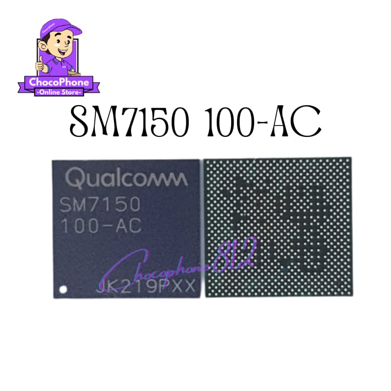 IC CPU SM7150 100-AC REDMI NOTE 10 PRO ORIGINAL