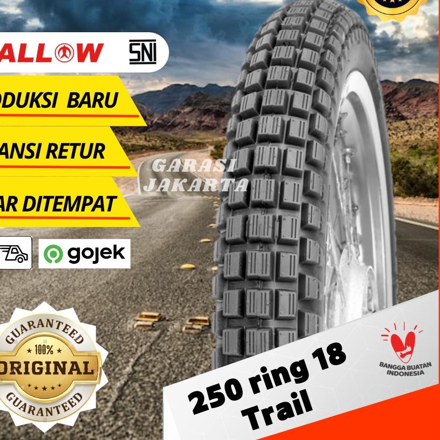 Ban luar motor ring 18 250 ban trail tahu ring 18 250 swallow rx king klx crf