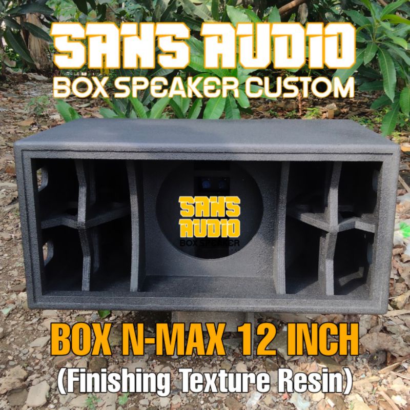 box speaker nmax 12 inch finishing
