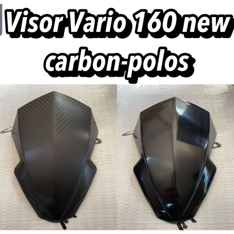 VISOR VARIO 160 CBS dan ABS ( 2021 2022 ) / VISOR VARIO 125 - 150 LED 2016 2017 - CARBON / KARBON HITAM DOP + DOUBLE TAPE