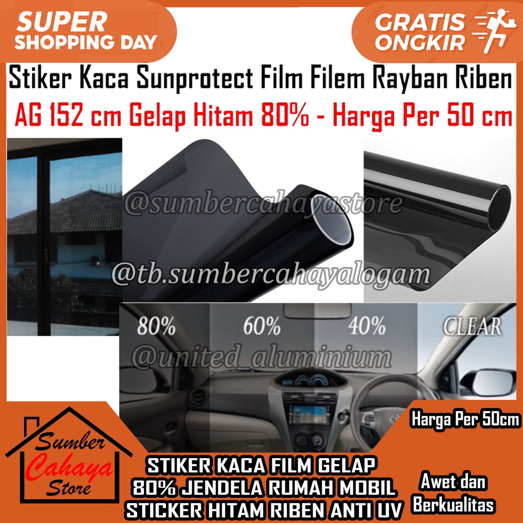 Stiker Kaca Film Jendela Rumah Sticker Rayban 80% Hitam Riben Peredam Panas Anti Uv Mobil Sunprotect