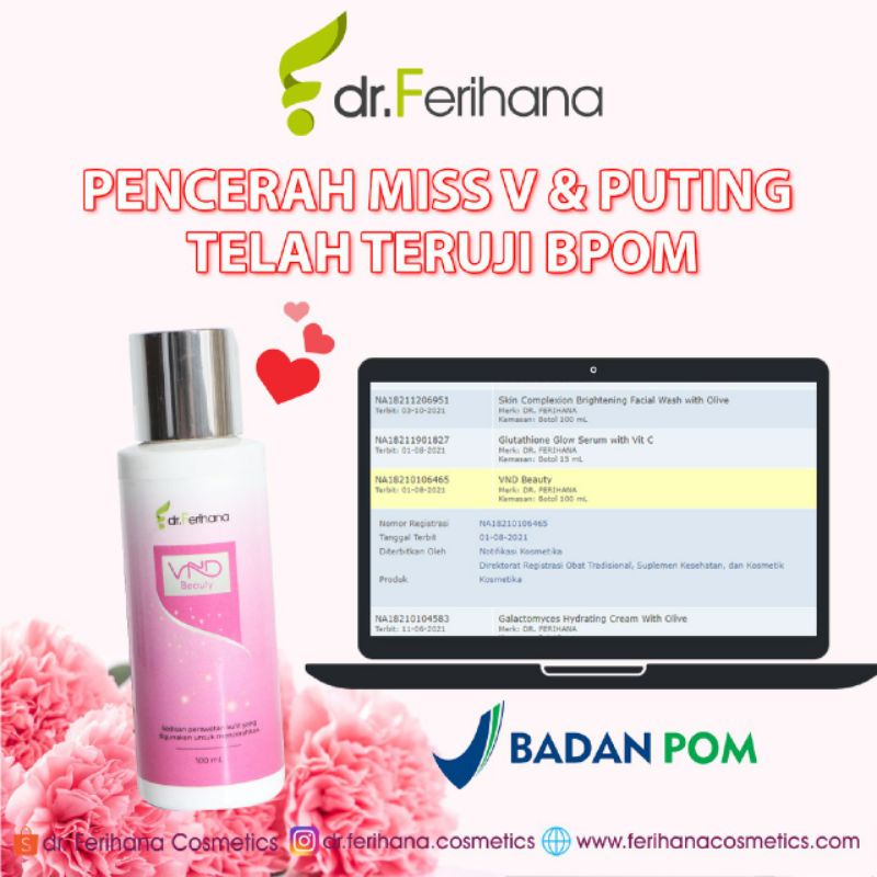 Dr. Ferihana VND Beauty Lotion Pencerah Miss V Perawatan Kewanitaan Skincare Original BPOM