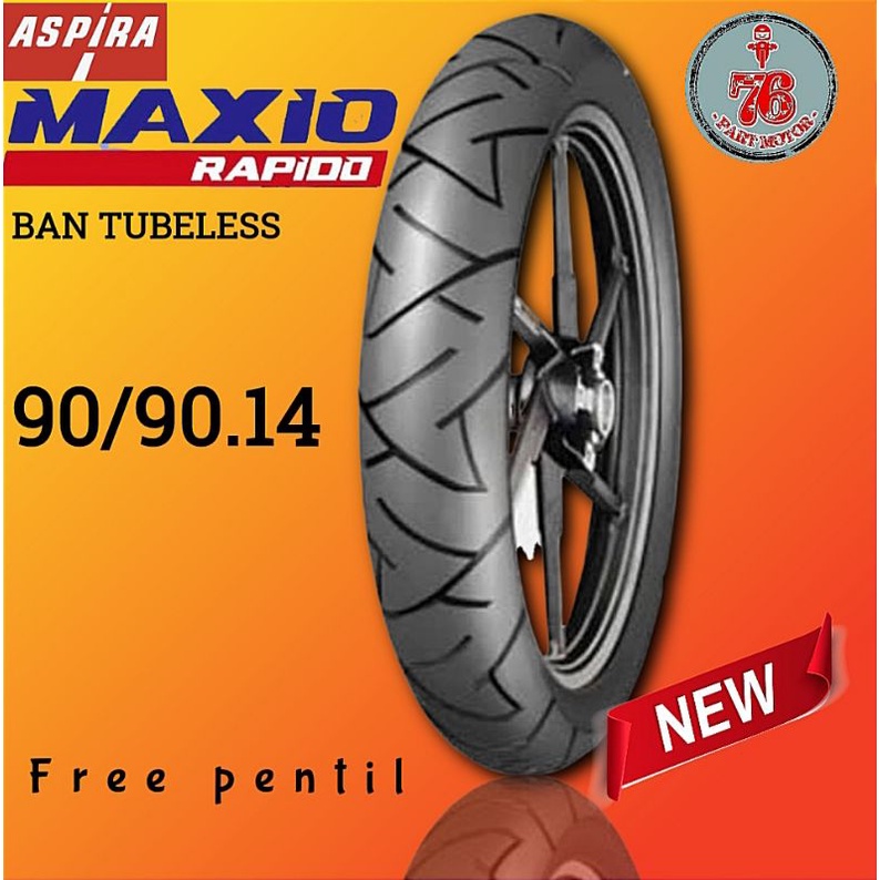 BAN TUBELESS ASPIRA MAXXIO RAPIDO 90/90.14 FREE PENTIL