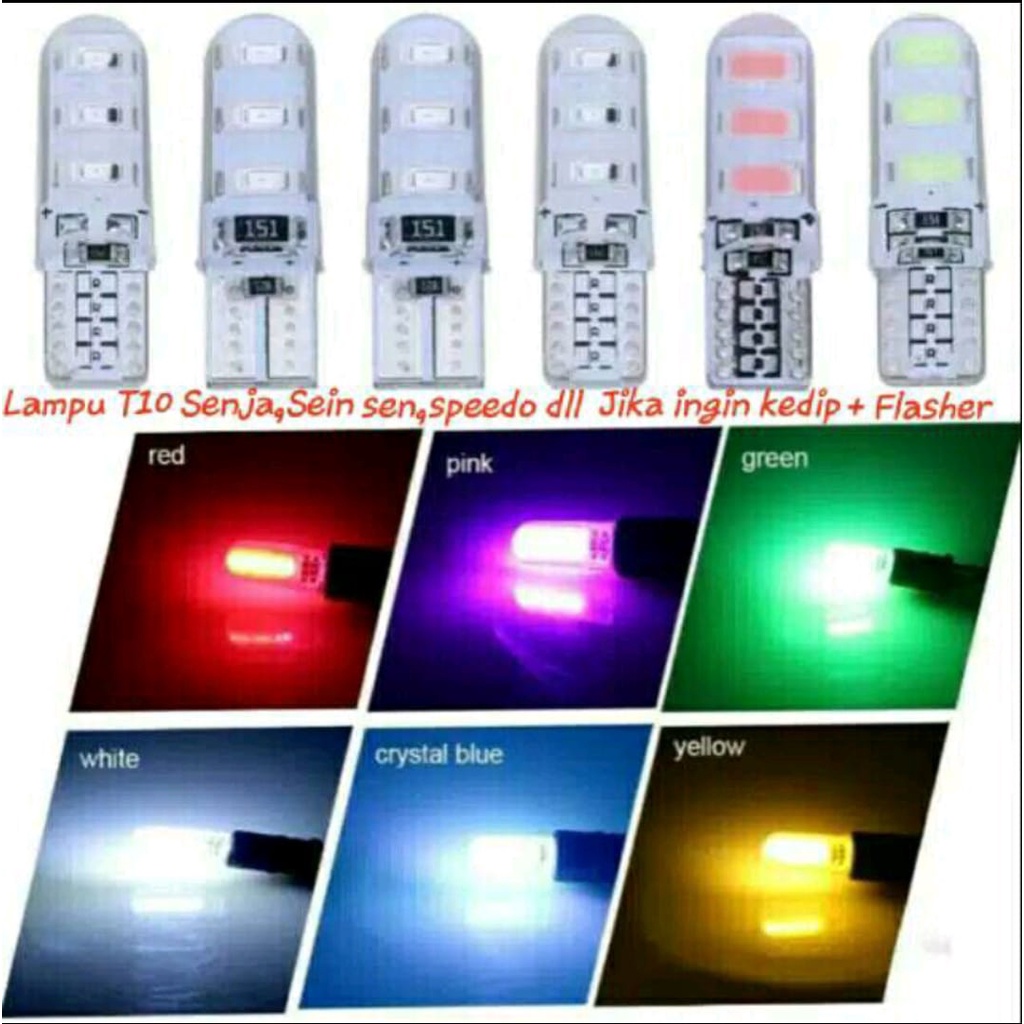 LAMPU LED SIGN MOBIL DAN MOTOR SEIN KABIN LAMPU KOTA T10 GEL JELLY SILICA HIGH QUALITY SUPER BRIGHT MODE DIAM