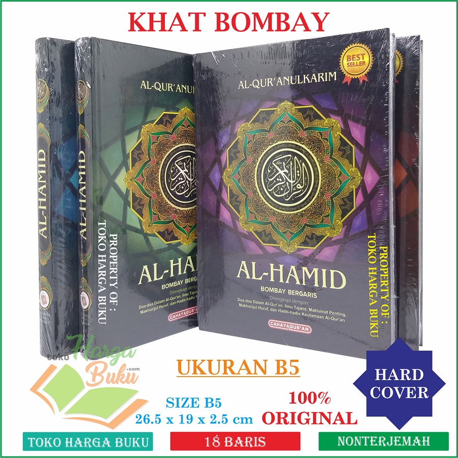 Al-Quran Al-Hamid BOMBAY BERGARIS B5 HC Khot Bombai  Mushaf Al Qur'an Tilawah Dilengkapi Ilmu Tajwid Doa-Doa dalam Al Qur'an dan Hadits-Hadits Keutamaan Al-Qur'an Penerbit Cahaya Quran