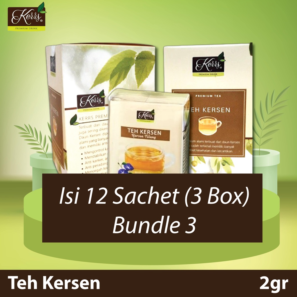 

Kerss - Teh Kersen - 2gr, Isi 12 Sachet (3 Box) L Bundle 3