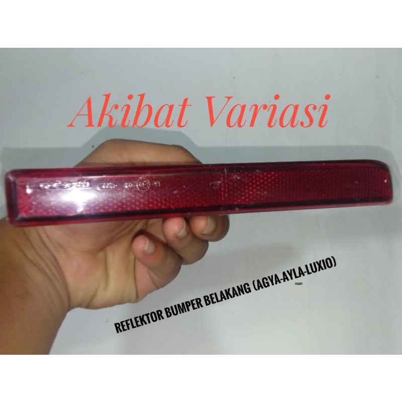 Reflektor lampu Bemper Belakang Mobil (Agya, Ayla,Luxio,Rush, Terios) Reflektor Lampu Mobil Lampu Be