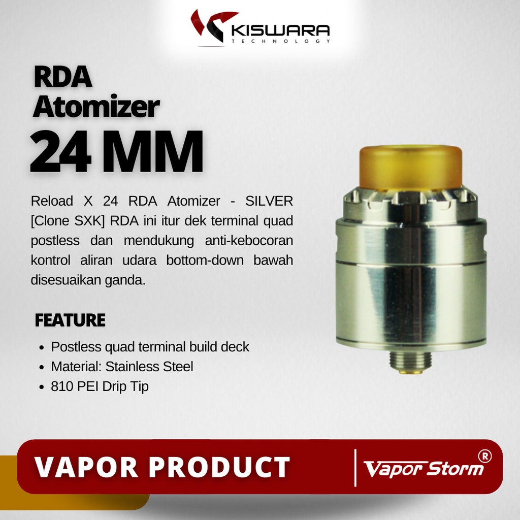 Reload X 24 RDA Atomizer - SILVER [Clone SXK]