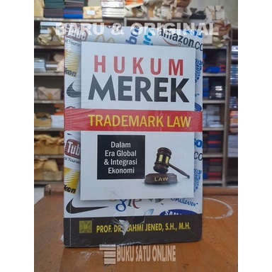 

Hukum Merek Trademark Law - Rahmi Jened