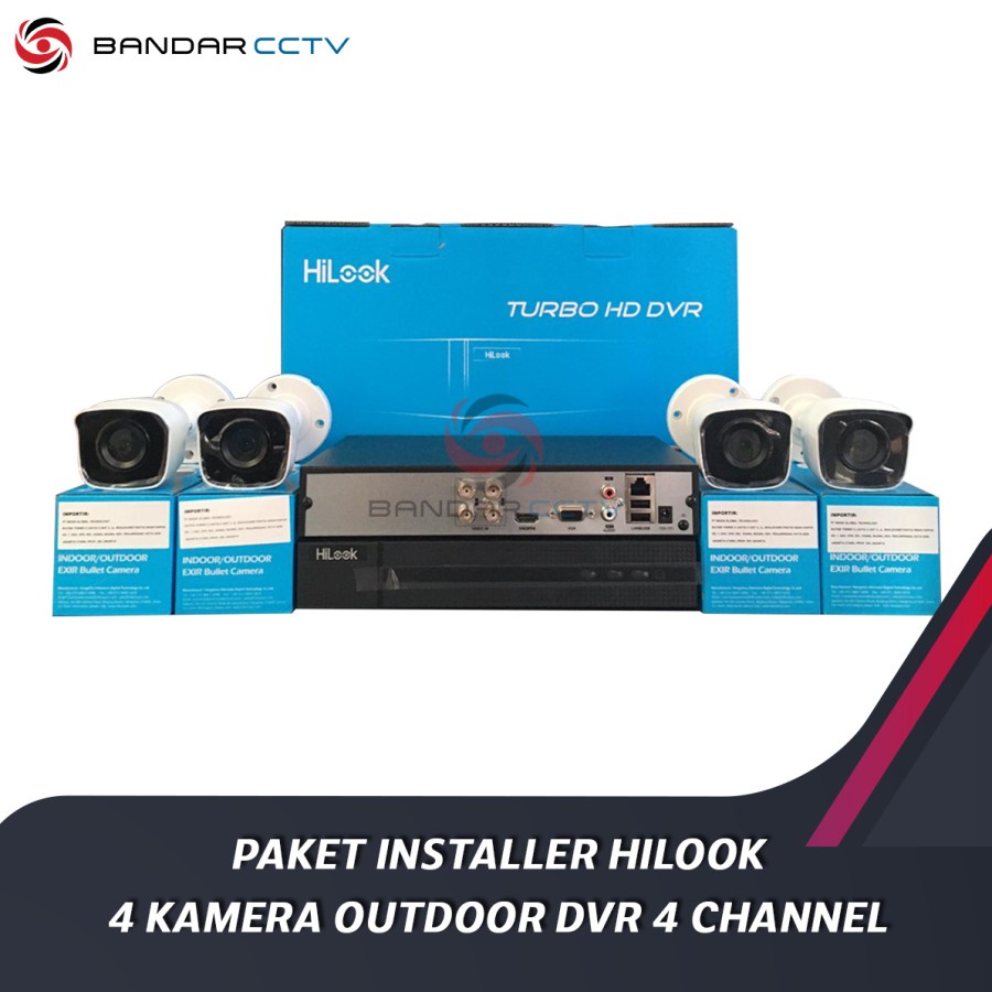 Paket Installer Hilook 4 Kamera Outdoor DVR 4 Channel