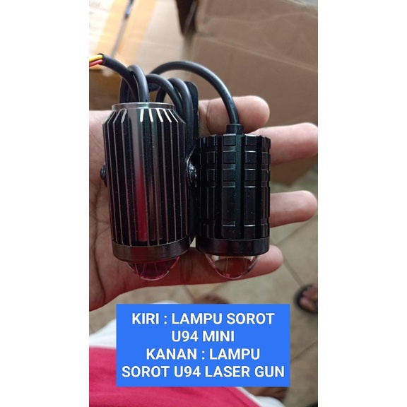 LAMPU LED SOROT MOTOR D2 U94 LASER GUN SUPER TERANG TIPE 2