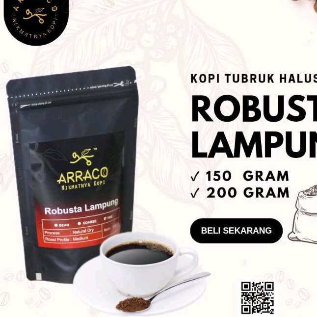 

kopi Arraco Robusta Lampung 150 g /special black.