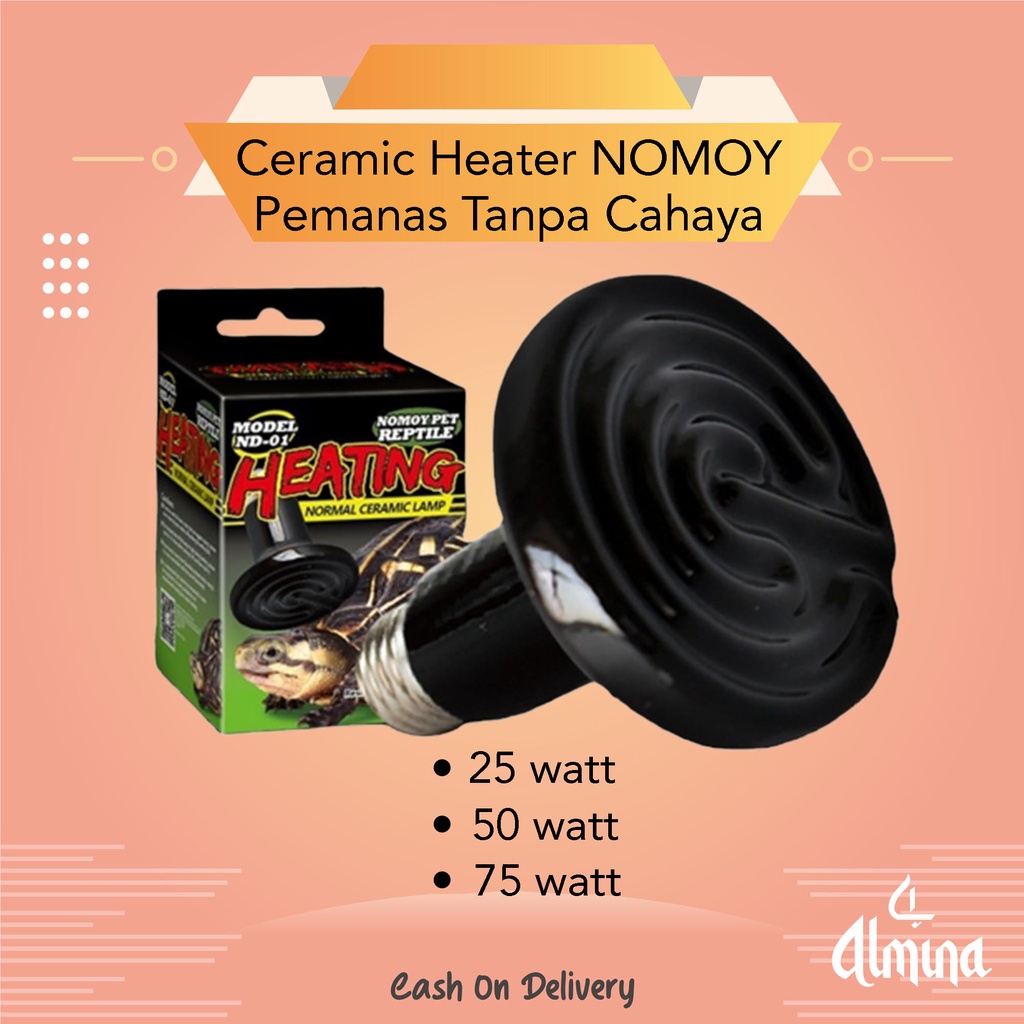 LAMPU CERAMIC KERAMIK HEATER NOMOY PENGHANGAT PEMANAS MALAM REPTIL SULCATA IGUANA KURA