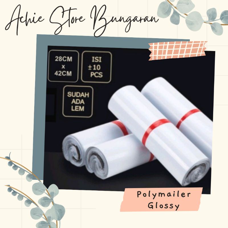 

10 pcs ~ Polymail 28x42cm WHITE / Plastik Packing / Plastik Baju / Polymailer Putih PREMIUM Glossy / Plastik Packing Olshop