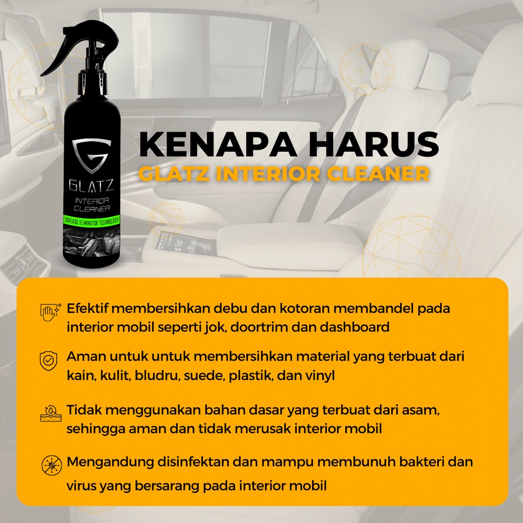 Pembersih Interior Mobil Penghilang Noda Plafon Jok Kain Kulit Bludru Fabric GLATZ Interior Cleaner