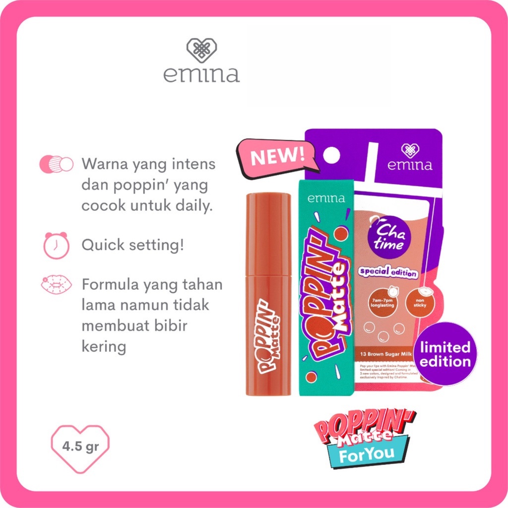 Emina Poppin’ Matte | The 90s | x Chatime Edition Lip Cream Matte Poppin Ringan Long lasting Transferproof Tidak Lengket BPOM