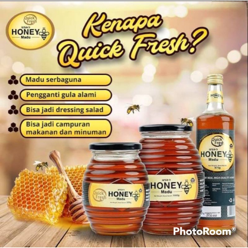 

QUICK FRESH HONEY