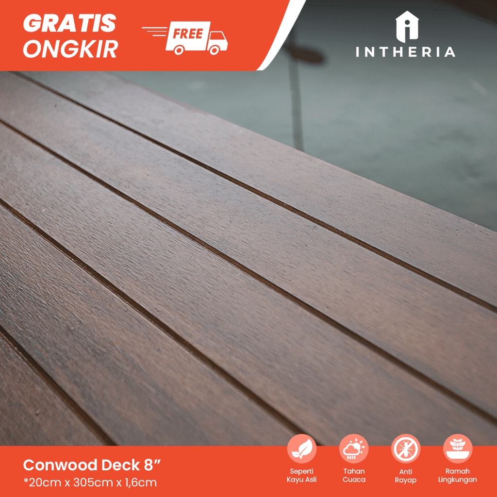 Conwood Deck 8" - 14mm / Seindah Lantai Kayu