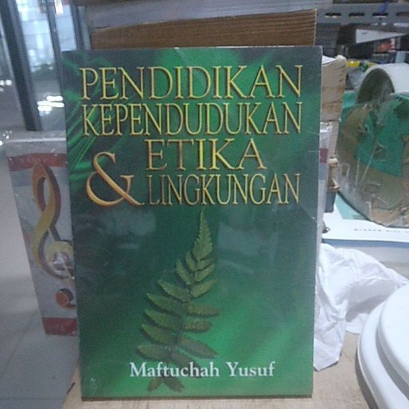 pendidikan kependudukan etika dan lingkungan