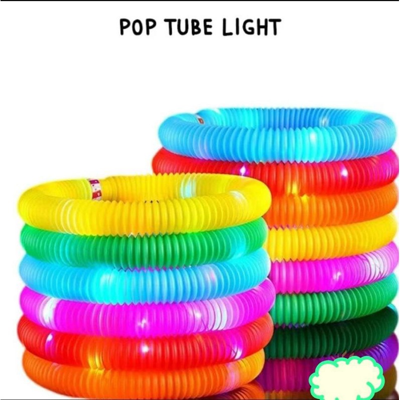 POP TUBE LIGHT/ MAINAN PIPA LAMPU