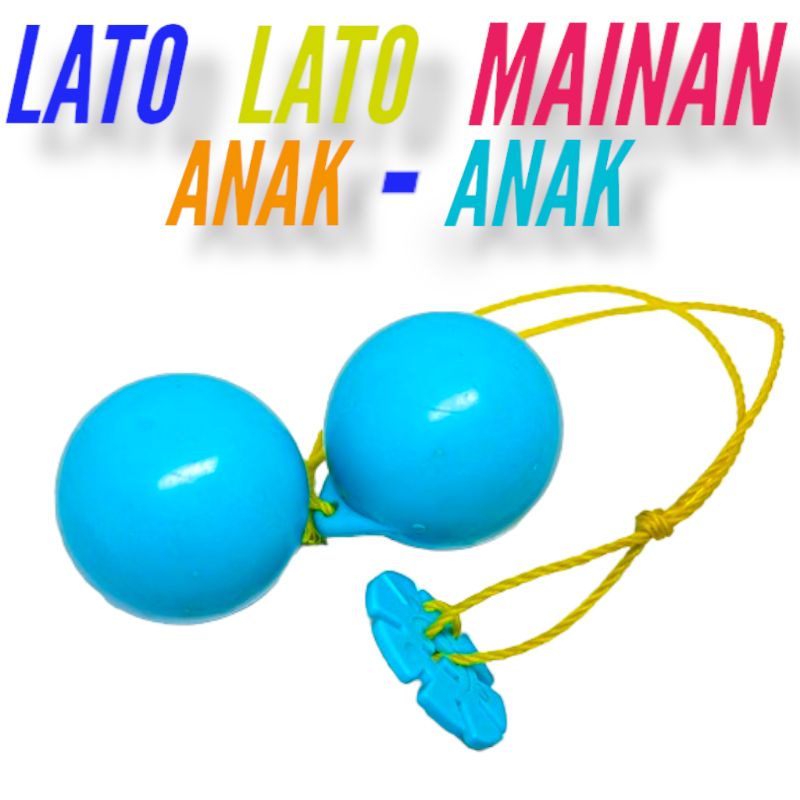 LATO LATO MAINAN ANAK ANAK / TEK TOK / TOK TOK ETEK ETEK