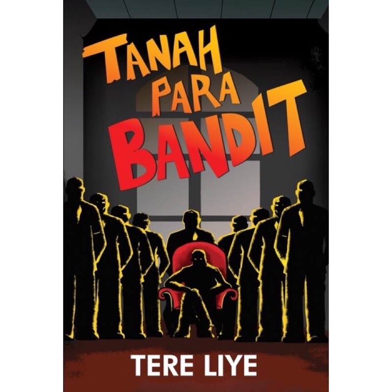 TANAH PARA BANDIT