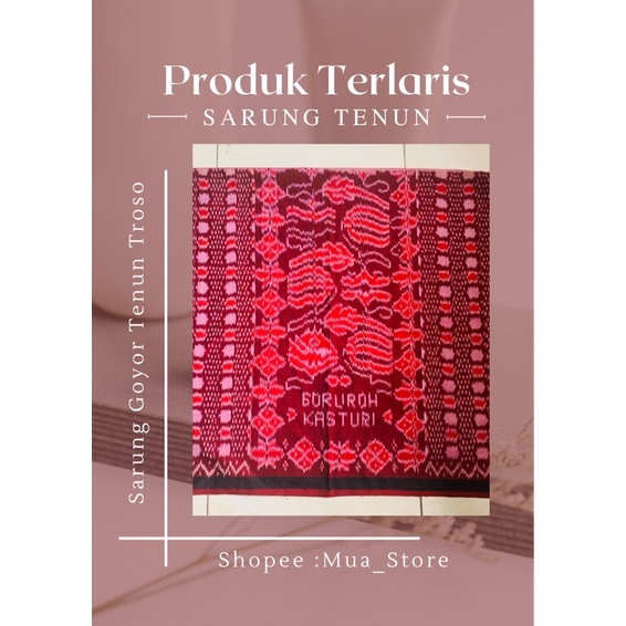 Sarung Goyor Tenun Troso / Sarung Tenun Troso / Sarung Goyor