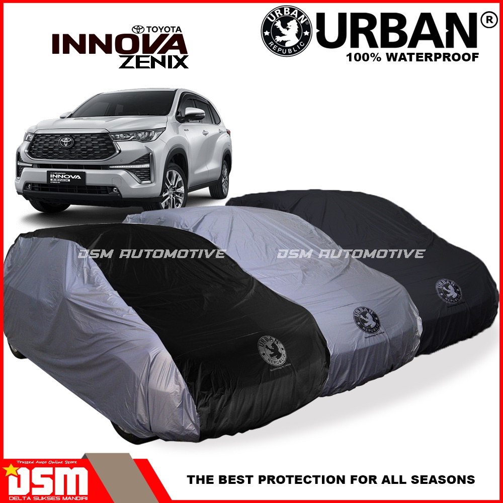 Urban / Cover Mobil Toyota Innova Zenix 100% Waterproof / Aksesoris Mobil Innova Zenix